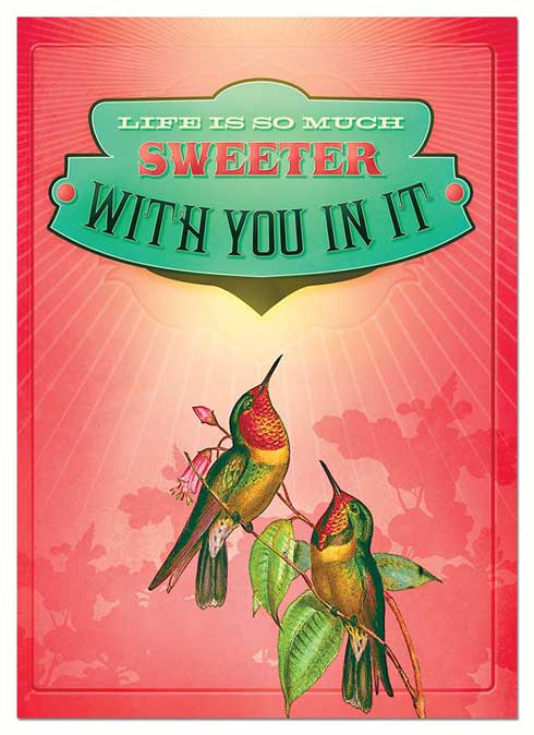 "LIFE IS SWEETER" Edition Blank Greeting Cards.